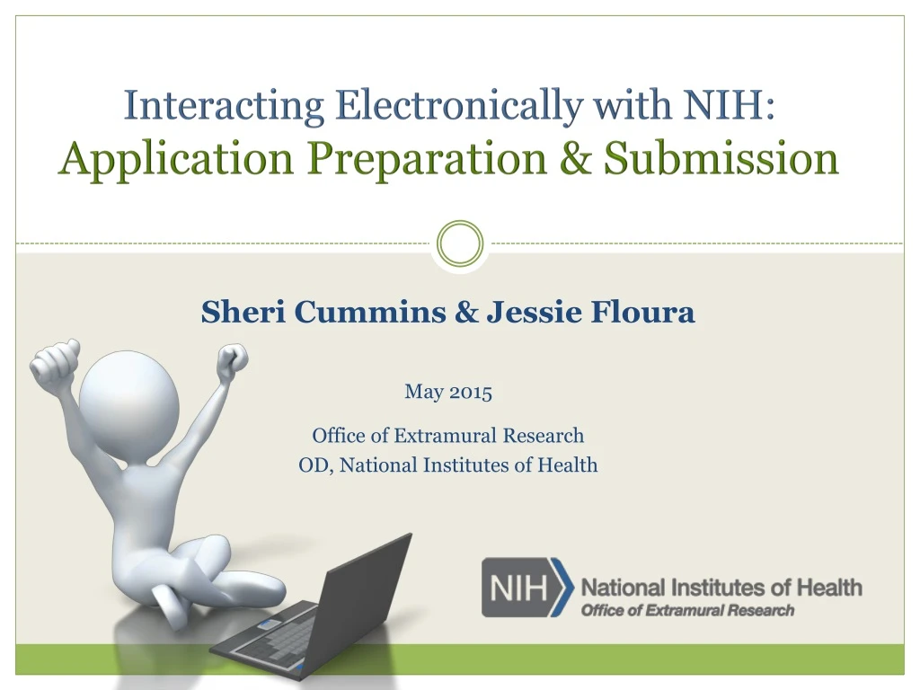 interacting electronically with nih application preparation submission