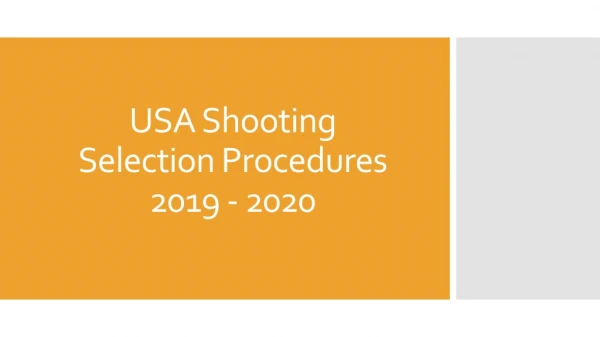 USA Shooting Selection Procedures 2019 - 2020