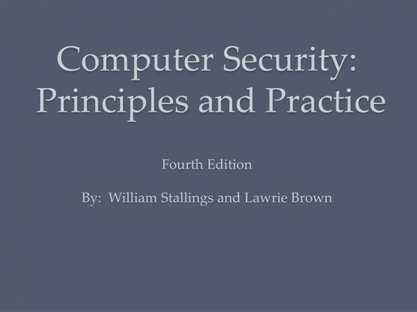 Computer Security : Principles and Practice Fourth Edition