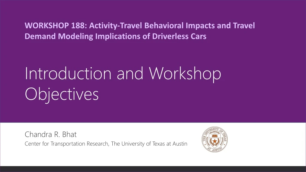 workshop 188 activity travel behavioral impacts