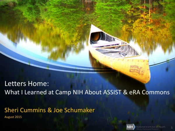 Letters Home: What I Learned at Camp NIH About ASSIST &amp; eRA Commons