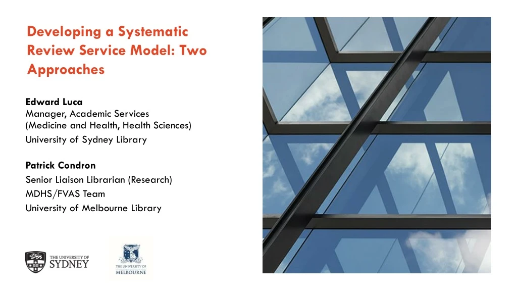 developing a systematic review service model two approaches