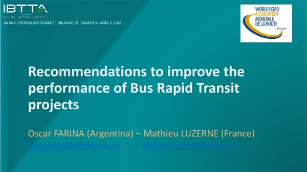 Recommendations to improve the performance of Bus Rapid Transit projects