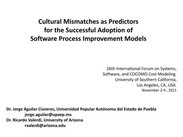26th International Forum on Systems, Software , and COCOMO Cost Modeling.