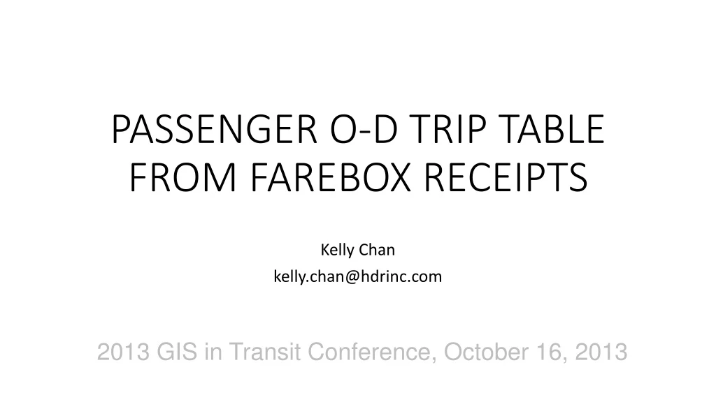 passenger o d trip table from farebox receipts