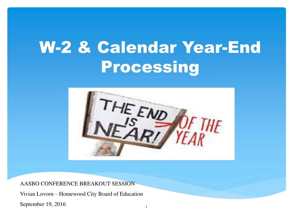 w 2 calendar year end processing