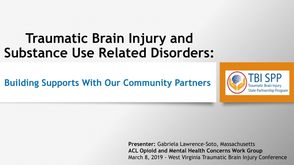 traumatic brain injury and substance use related disorders