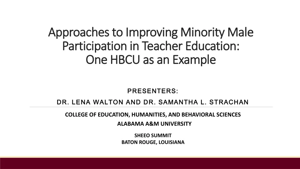 approaches to improving minority male participation in teacher education one hbcu as an example