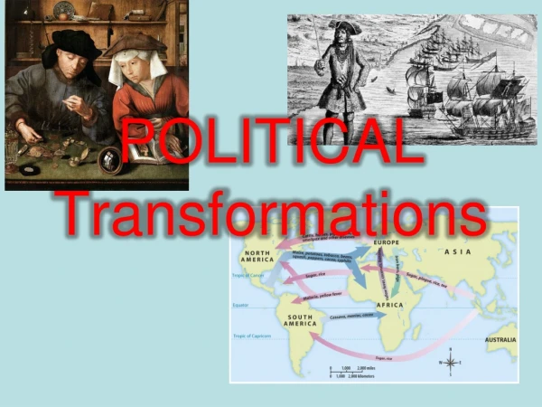POLITICAL Transformations