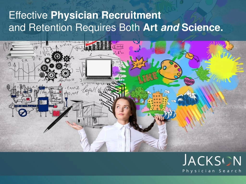 effective physician recruitment and retention