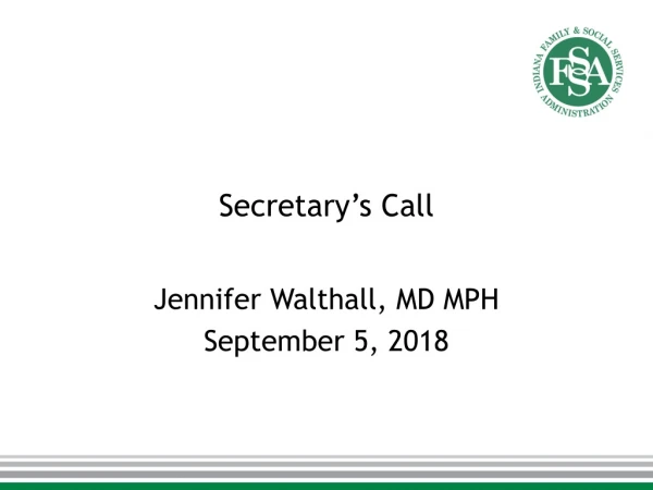 Secretary’s Call