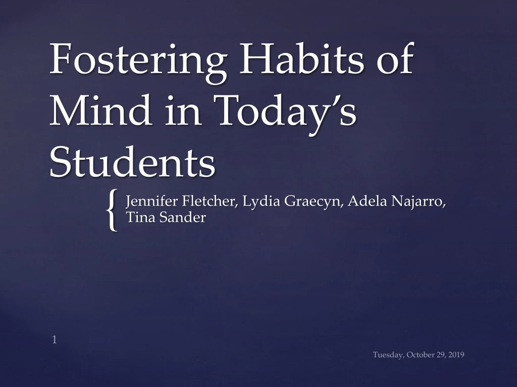 fostering habits of mind in today s students
