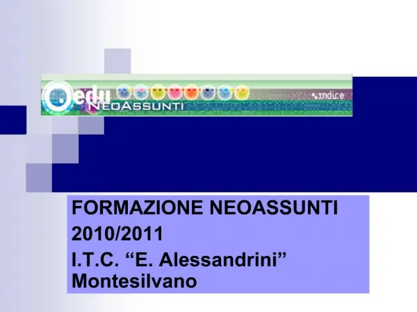 FORMAZIONE NEOASSUNTI 2010