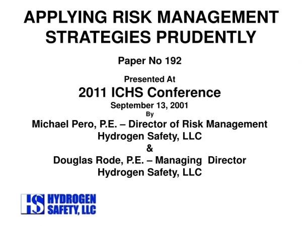 APPLYING RISK MANAGEMENT STRATEGIES PRUDENTLY