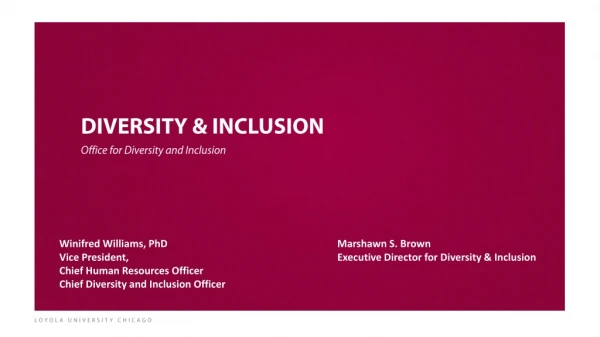 Diversity &amp; inclusion