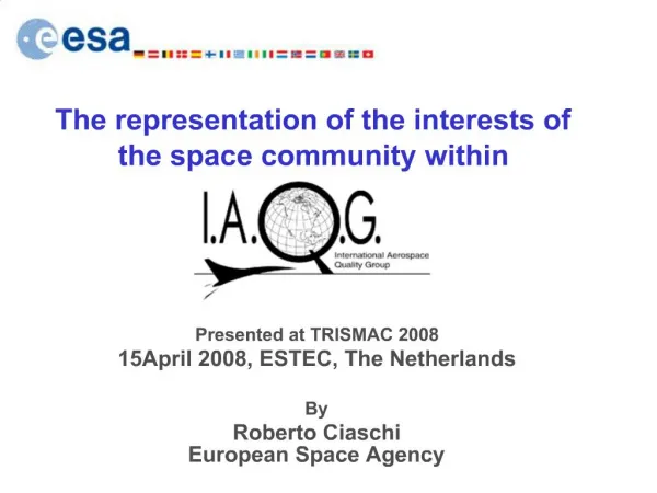 The representation of the interests of the space community within