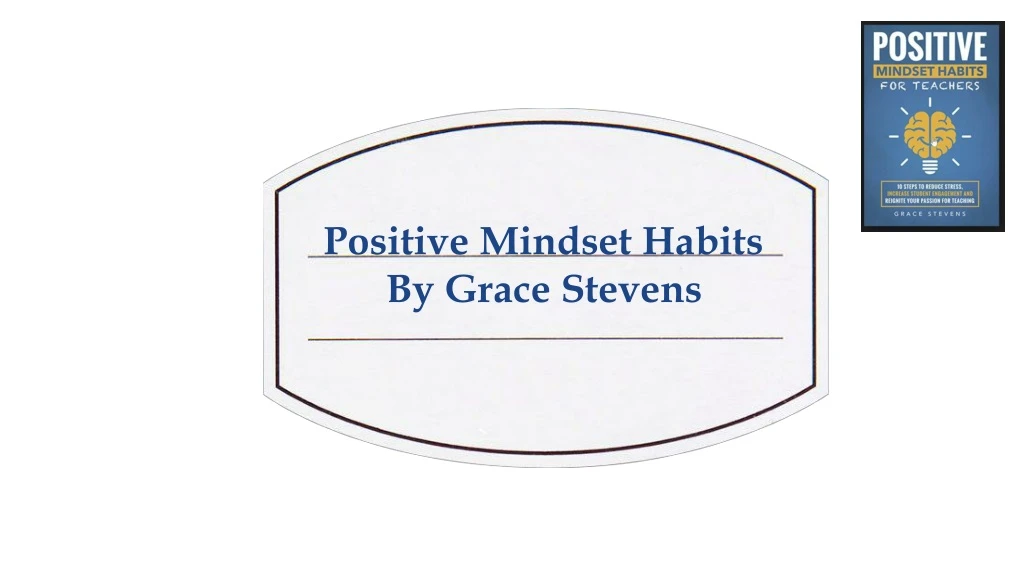 positive mindset habits by grace stevens