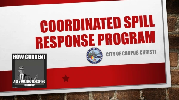 Coordinated Spill Response Program