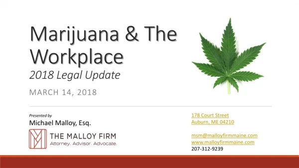 Marijuana &amp; The Workplace 2018 Legal Update