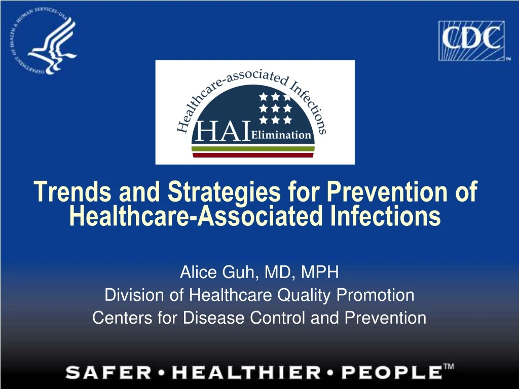 trends and strategies for prevention of healthcare associated infections
