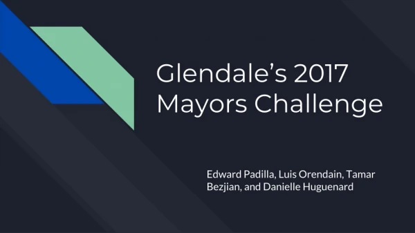 Glendale’s 2017 Mayors Challenge