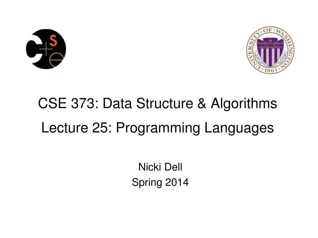 cse 373 data structure algorithms lecture 25 programming languages