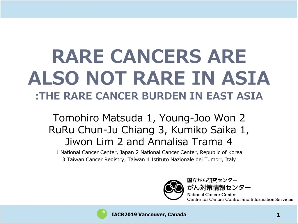 rare cancers are also not rare in asia the rare cancer burden in east asia