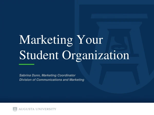 Marketing Your Student Organization
