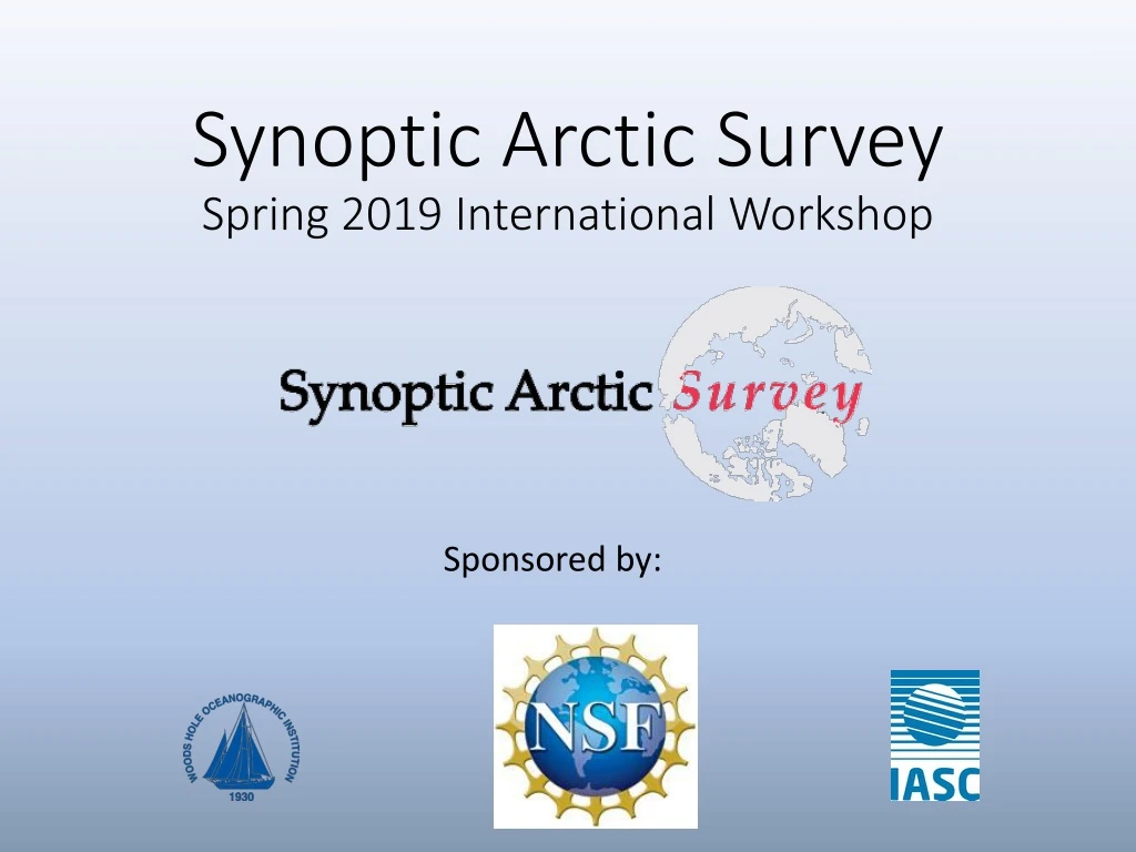 synoptic arctic survey spring 2019 international workshop