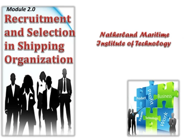 Recruitment and Selection in Shipping Organization