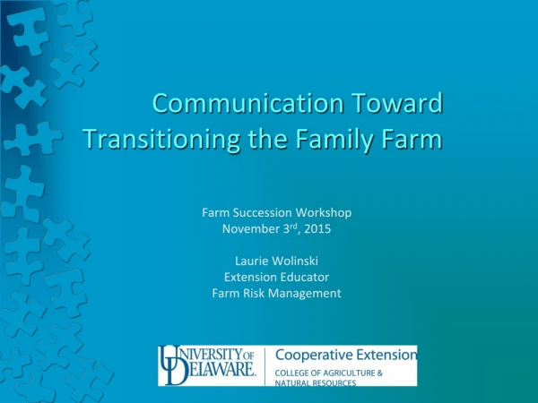Communication Toward Transitioning the Family Farm
