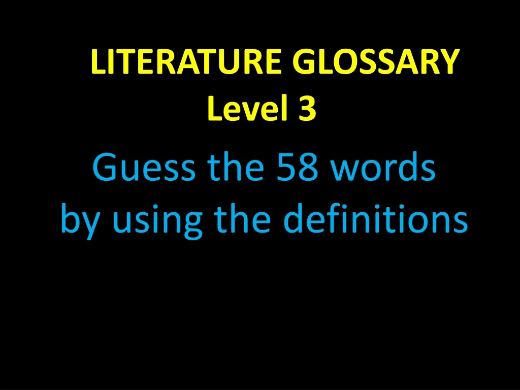 literature glossary level 3
