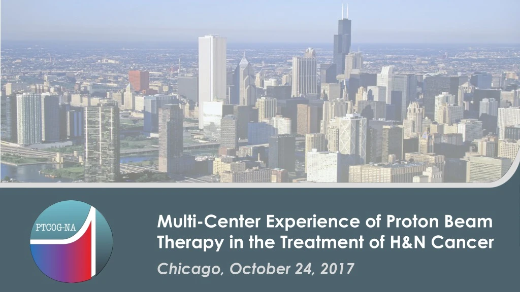 multi center experience of proton beam therapy