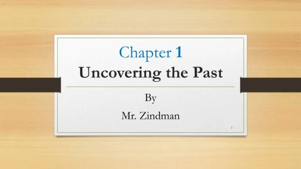 Chapter 1 Uncovering the Past
