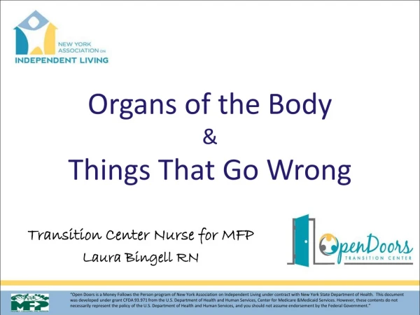 Organs of the Body &amp; Things That Go Wrong
