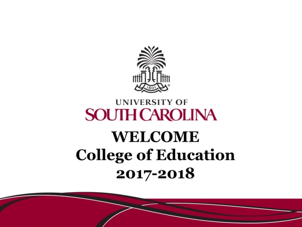 WELCOME College of Education 2017-2018