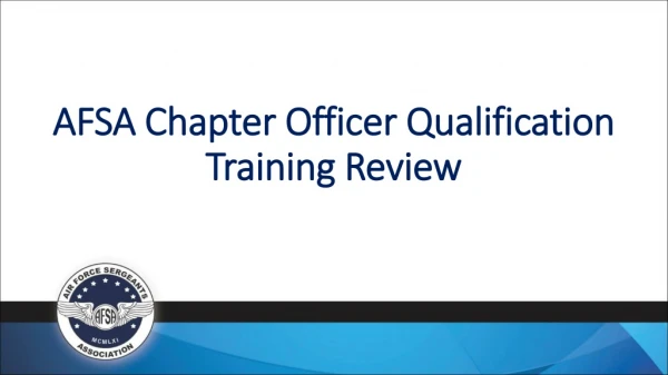 AFSA Chapter Officer Qualification Training Review
