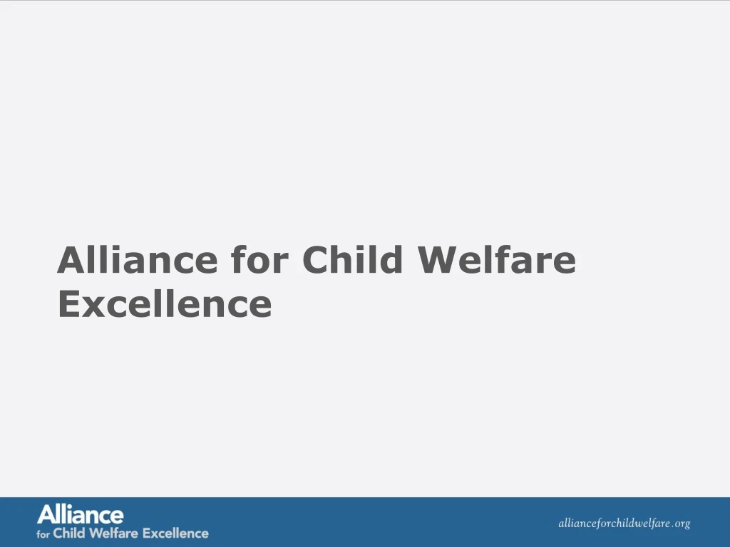 alliance for child welfare excellence