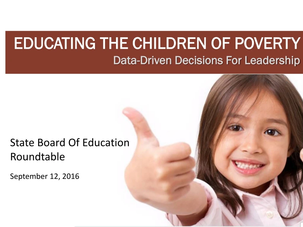 educating the children of poverty data driven decisions for leadership