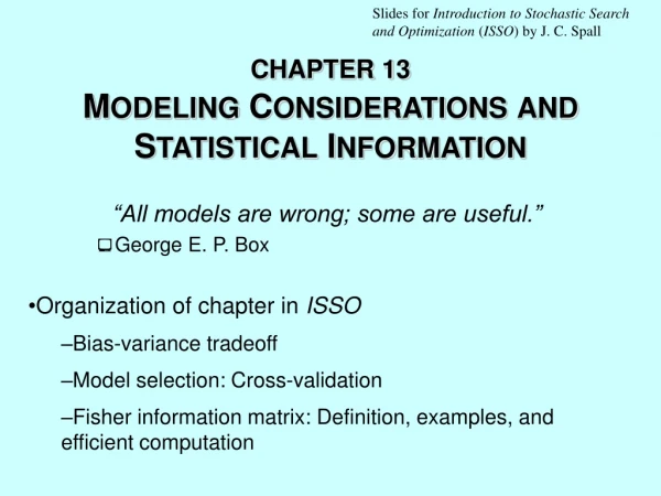 CHAPTER 13 M ODELING C ONSIDERATIONS AND S TATISTICAL I NFORMATION