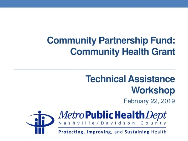 Community Partnership Fund: Community Health Grant