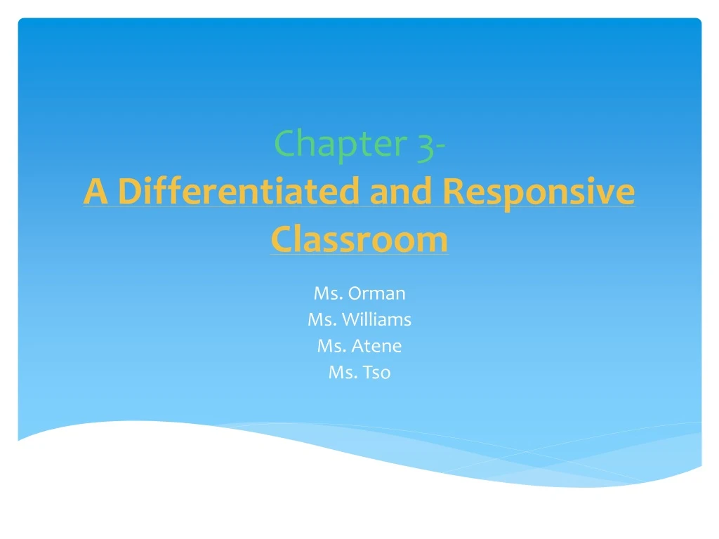 chapter 3 a differentiated and responsive classroom