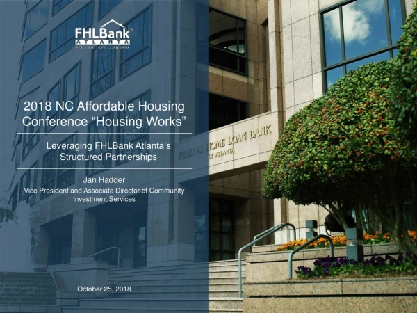 2018 NC Affordable Housing Conference “Housing Works”