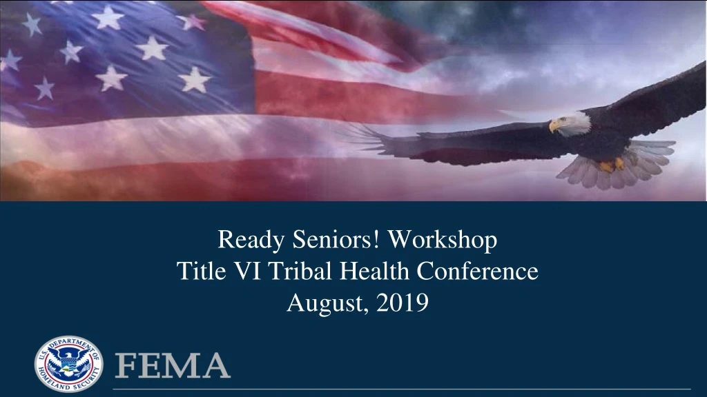 ready seniors workshop title vi tribal health conference august 2019