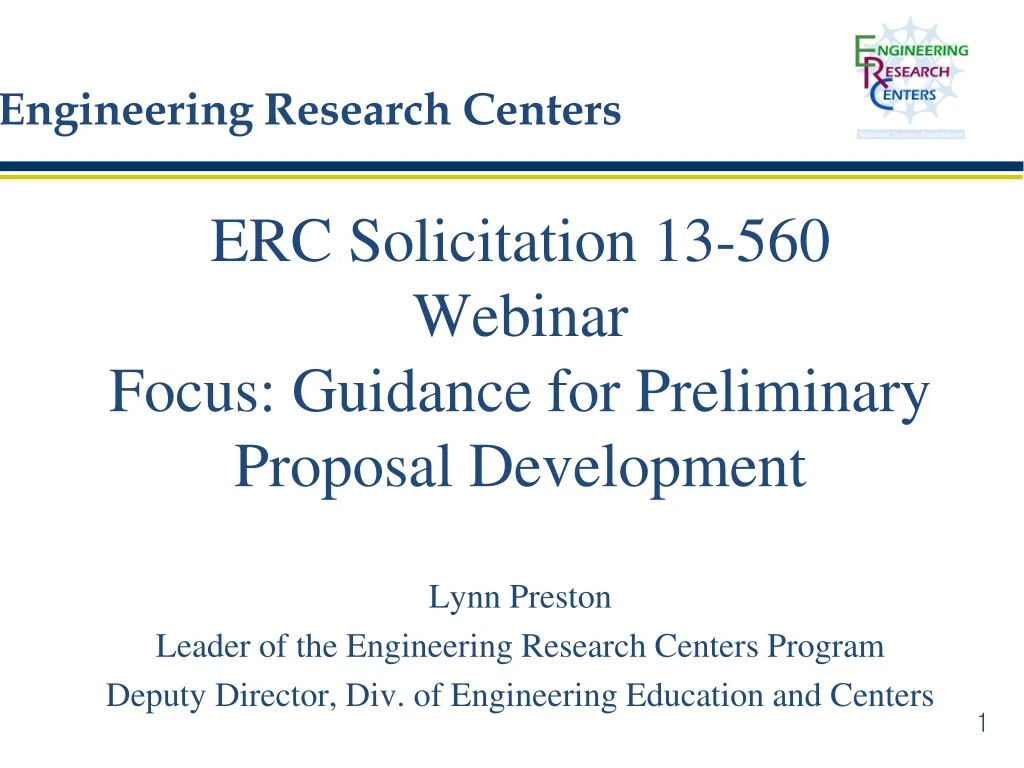 erc solicitation 13 560 w ebinar focus guidance for preliminary proposal development