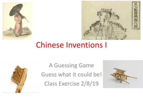 Chinese Inventions I