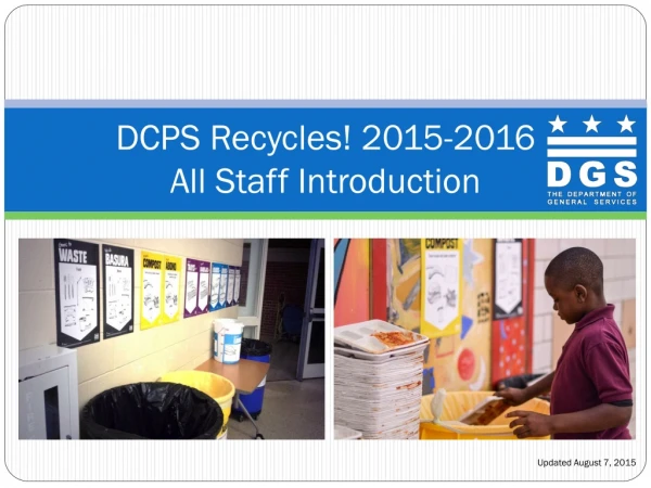 DCPS Recycles! 2015-2016 All Staff Introduction