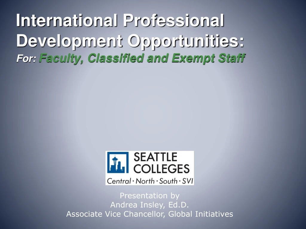 international professional development opportunities for faculty classified and exempt staff