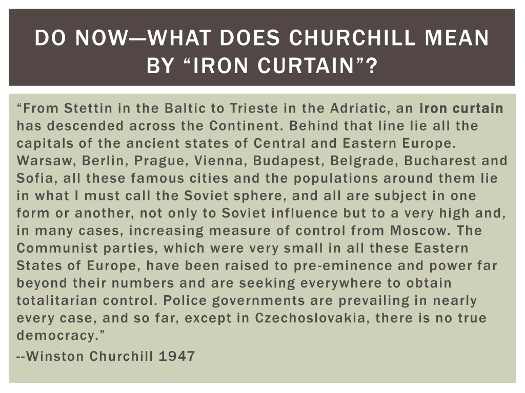 do now what does churchill mean by iron curtain