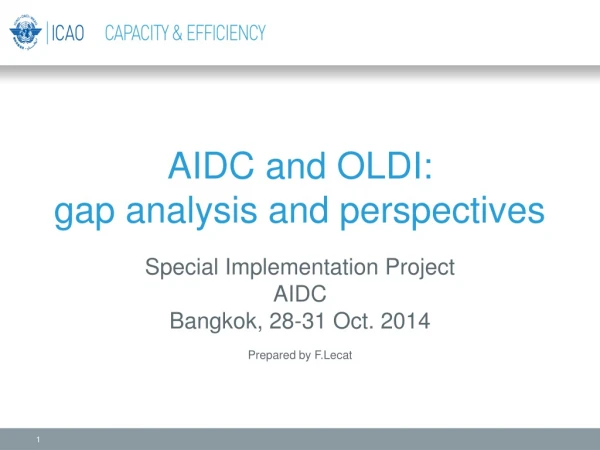 AIDC and OLDI: gap analysis and perspectives